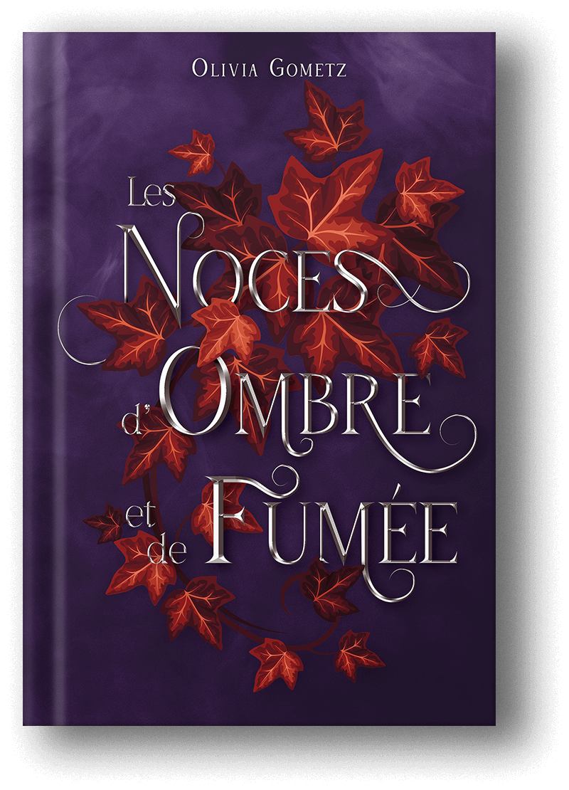 Les Noces d’Ombre et de Fumée (en relié)
